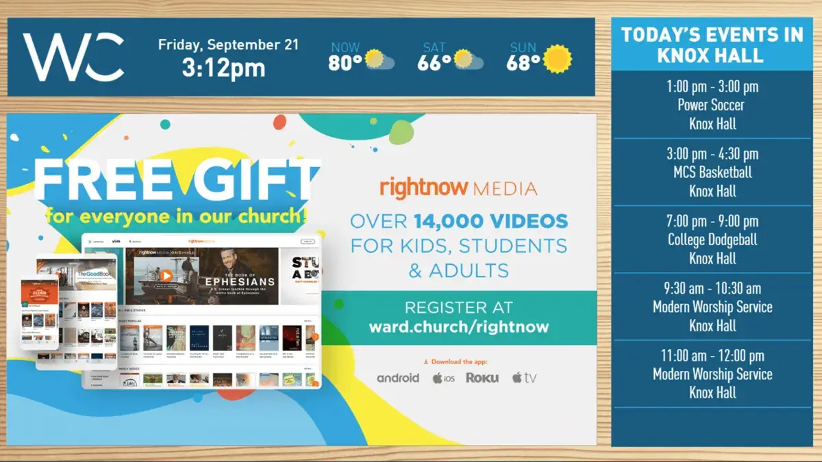 Ward Church digital signage screen from Reach Media Network displaying free gift announcement for everyone in church and today's events in Knox hall.