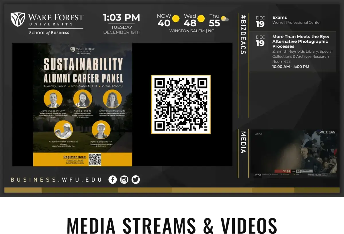Wake Forest University School of Business digital signage screen from Reach Media Network displaying events, social media, and announcements.