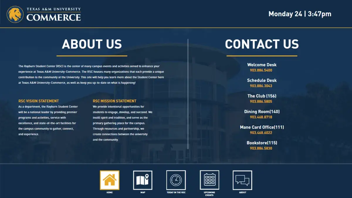 Texas A&M University Commerce digital signage touch screen from Reach Media Network displaying an 'About Us' section with vision and mission statement, important contact information.